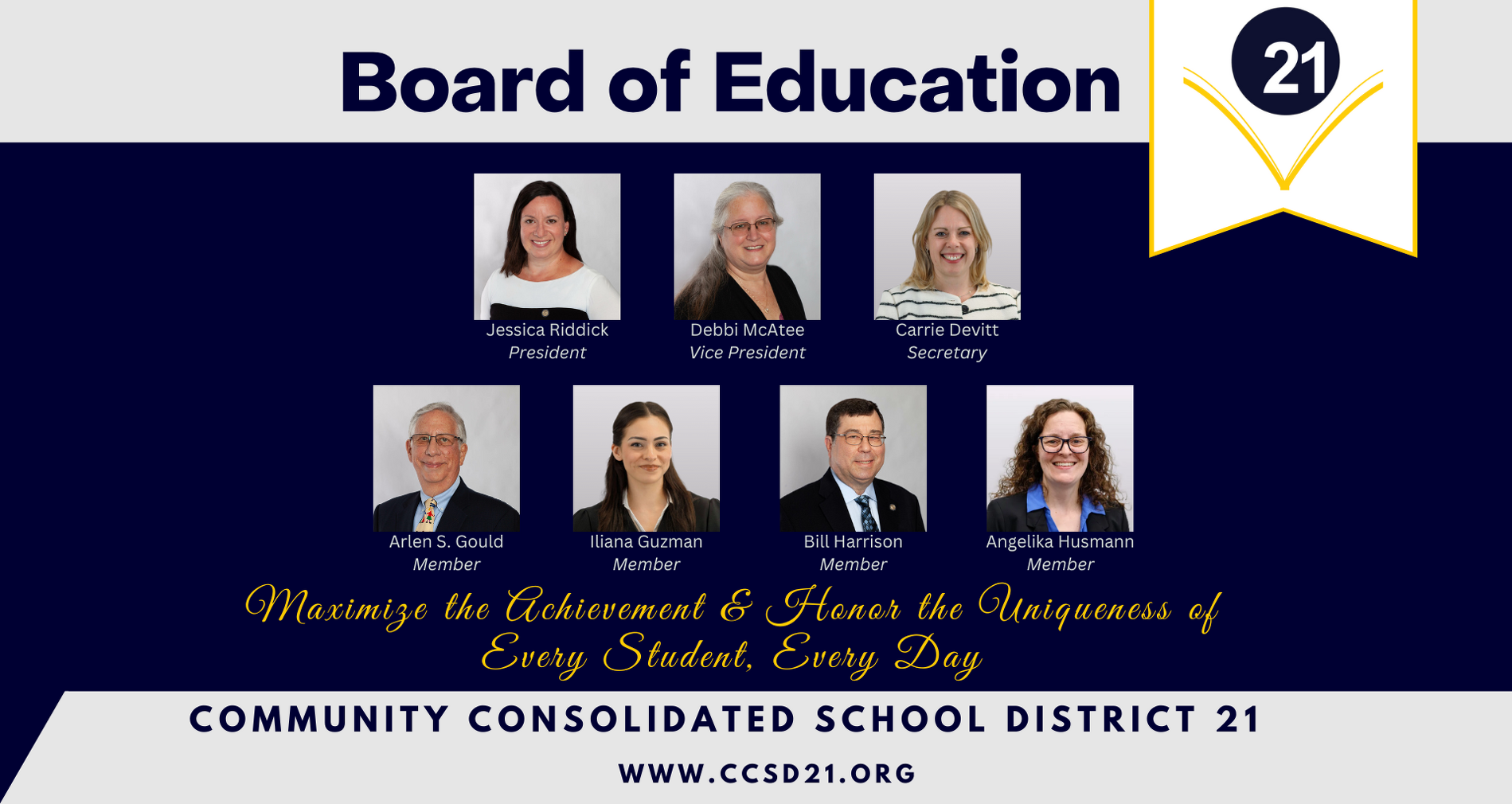 Board of Education image with seven member portraits, names, and titles. Motto: "Maximize the Achievement & Honor the Uniqueness of Every Student, Every Day."