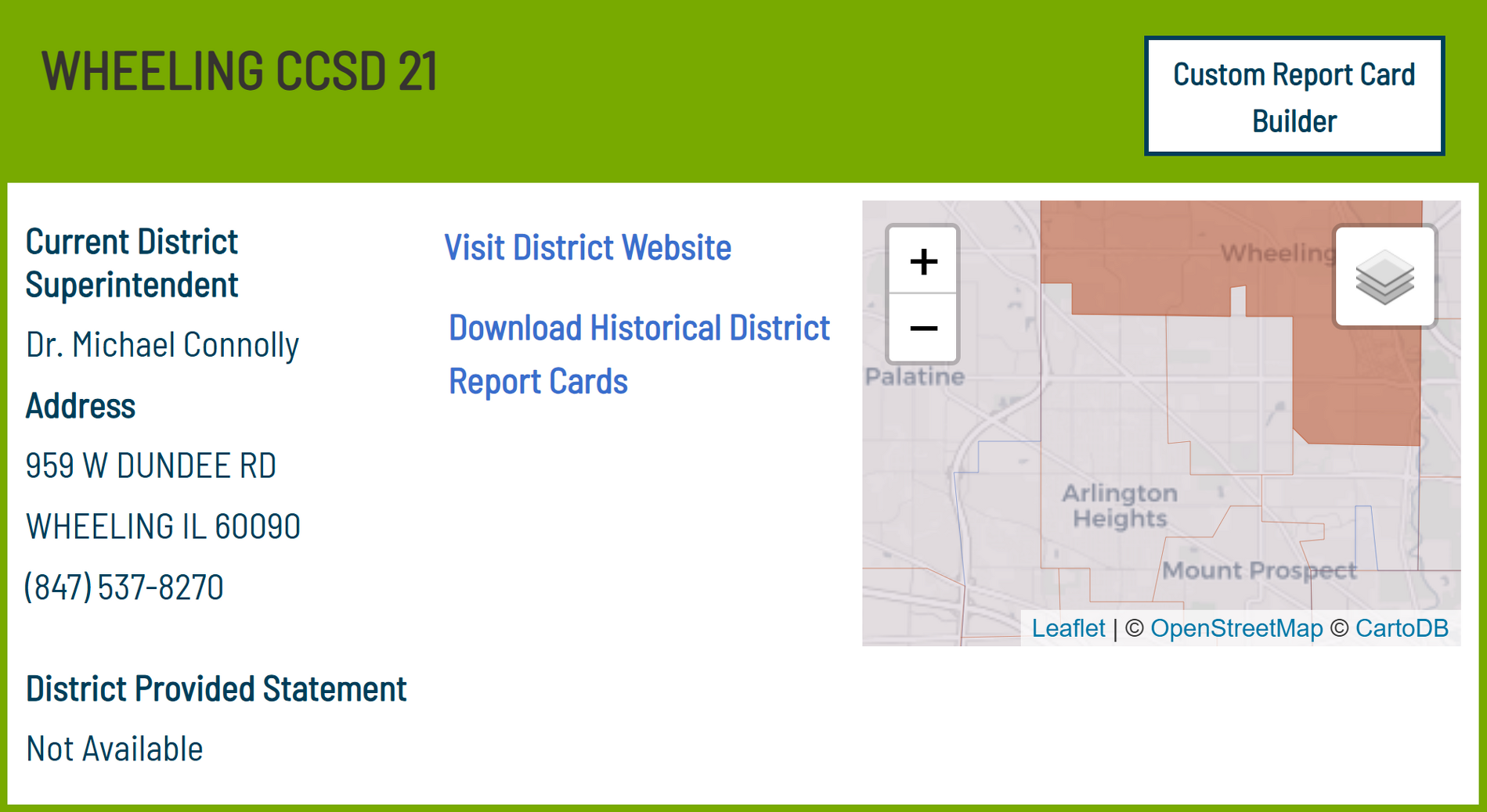 Wheeling CCSD 21 contact info with superintendent's name, address, phone, and links to visit the district website and download reports. A small map shows the district's area highlighted in red, with surroundings labeled including Wheeling and Arlington Heights. A 'Custom Report Card Builder' button is at the top right.